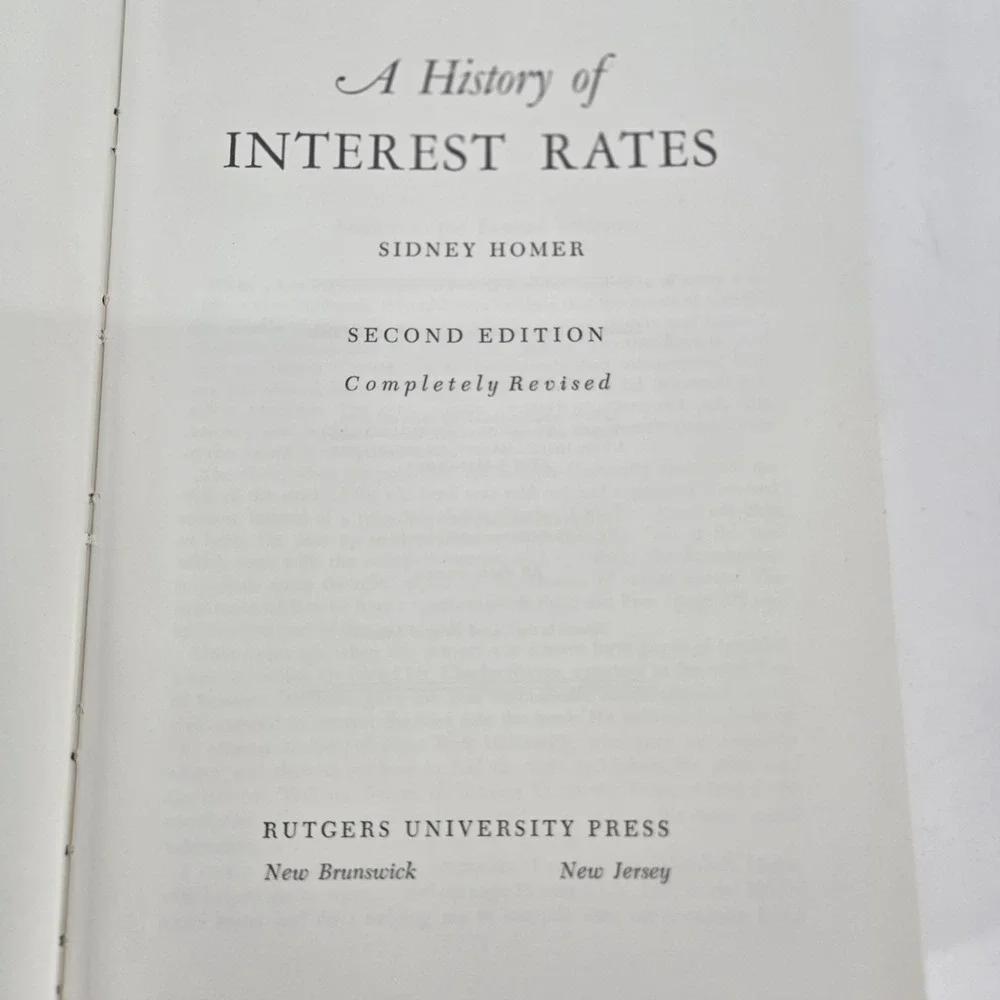 History of Interest Rates Sidney Homer 1977 2nd Ed 2nd Printing DJ Finance